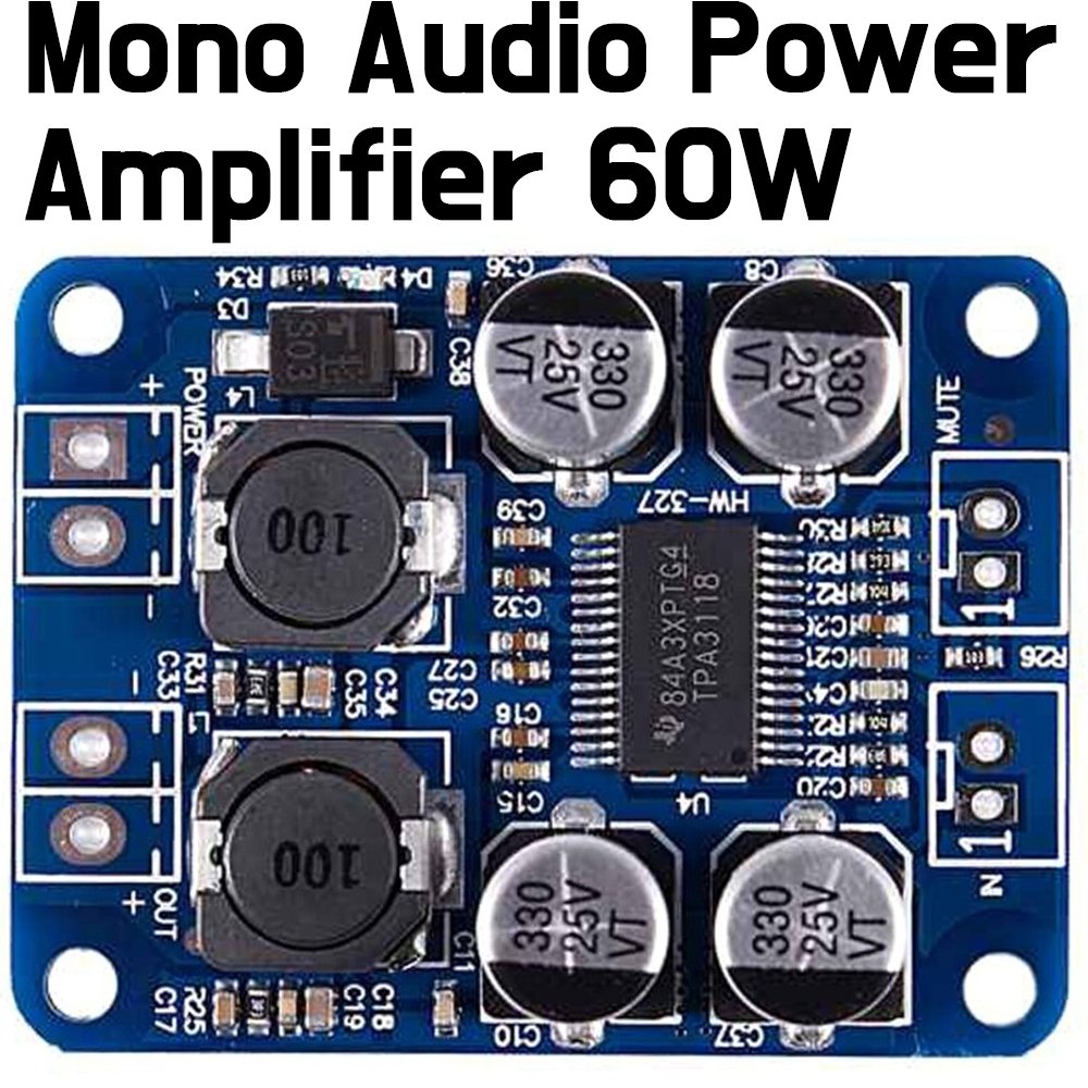 Audio Amplifier - Mono Digital Audio Power Amplifier - TPA3118 - ePartners