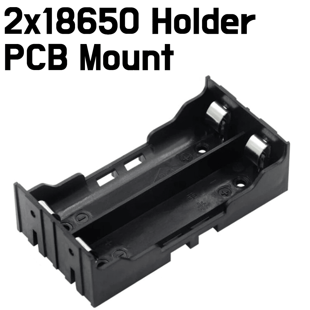 Battery Holder - 18650 Power Battery Storage Case Box - PCB Mount - ePartners