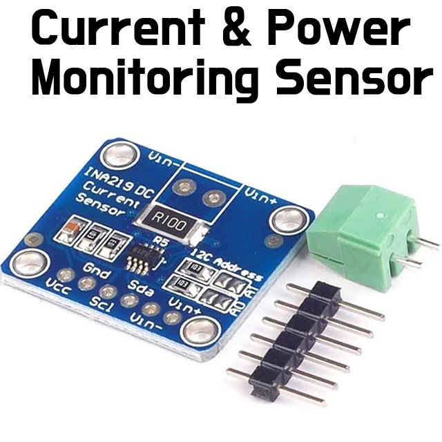 Current / power monitoring sensor - I2C interface Bi - directional INA219 - ePartners