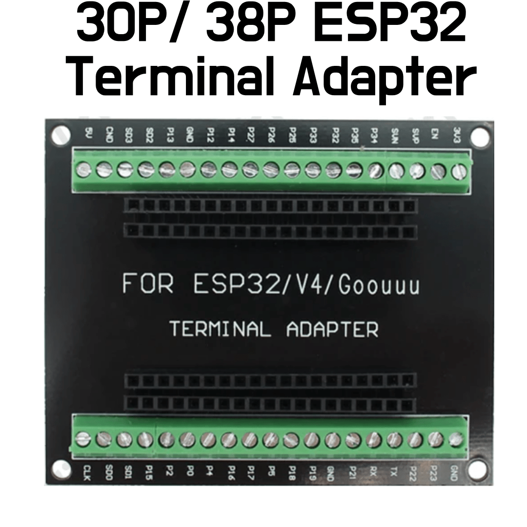 ESP32 - Screw Terminal Adapter for 30Pin, 38Pin ESP32 Development Boards - ePartners