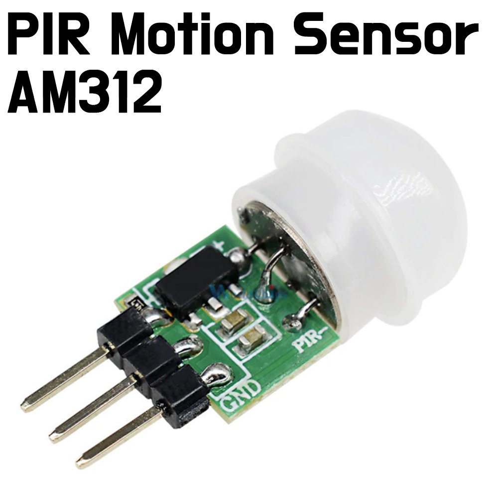 AM312 Pyroelectric Infrared PIR Motion Sensor - ePartners NZ
