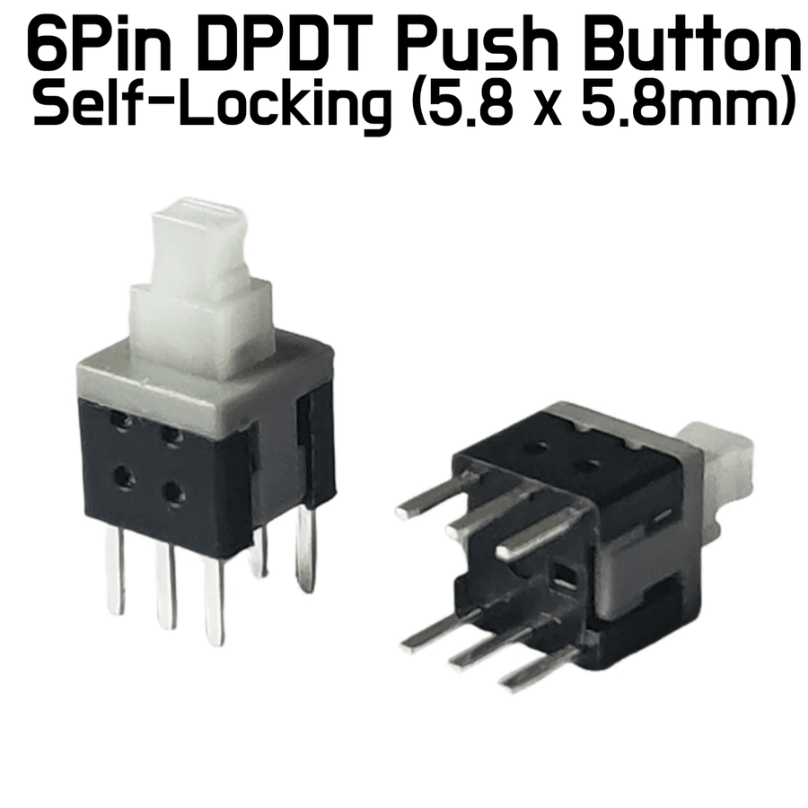 Tactile Push Button - DPDT Mini Push Button Self-locking Switch - 5.8x5.8x13.5mm 6 Pin - ePartners